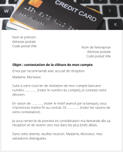lettre contestation cloture compte bancaire par la banque