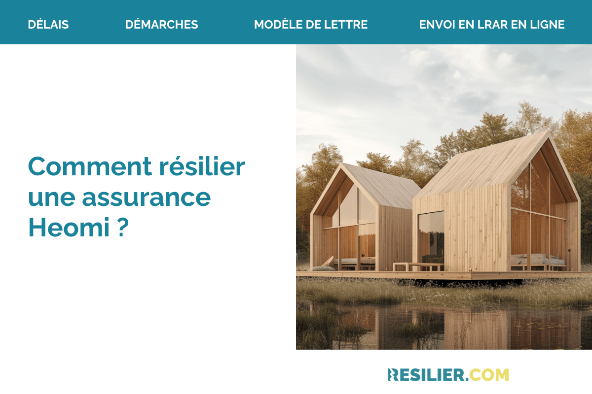 resilier assurance habitation heomi
