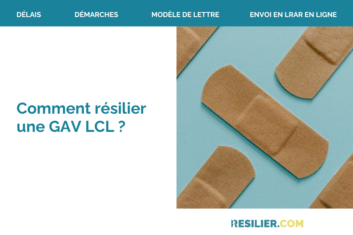resilier une gav lcl