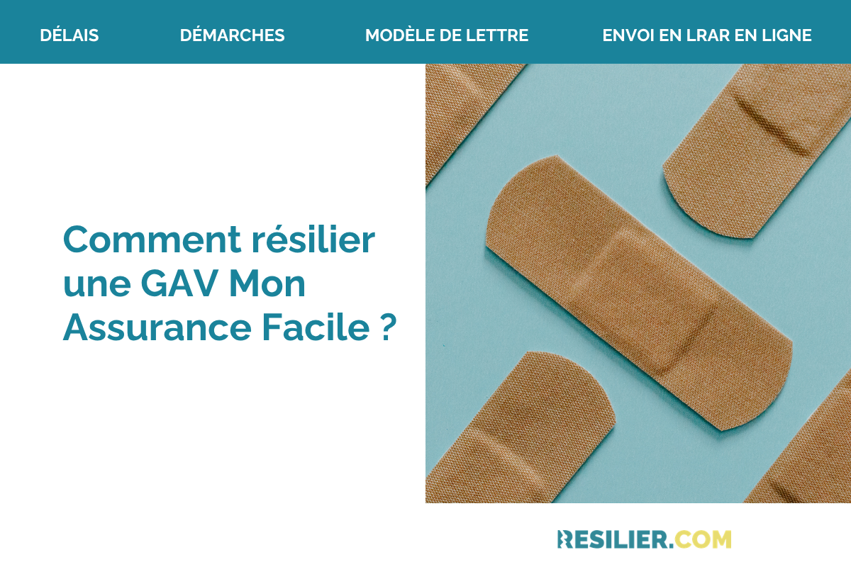 resilier une gav mon assurance facile