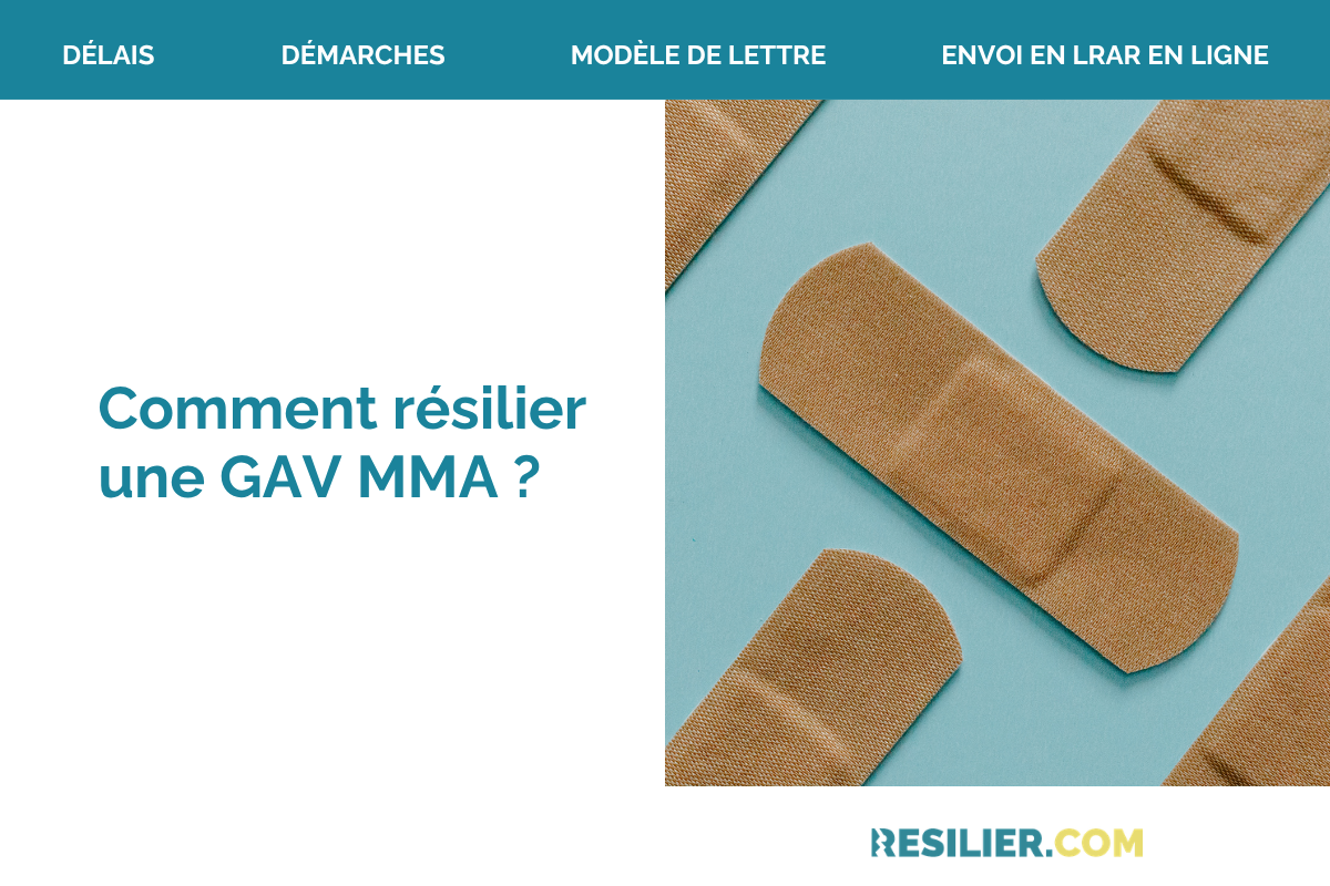 resilier une gav mma