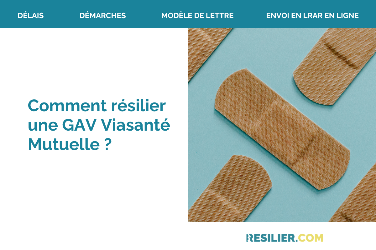 resilier une gav viasante mutuelle