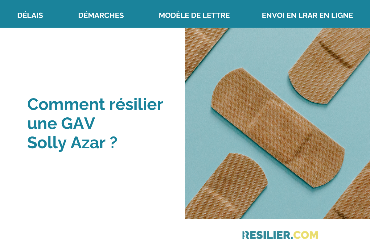 resilier une gav solly azar