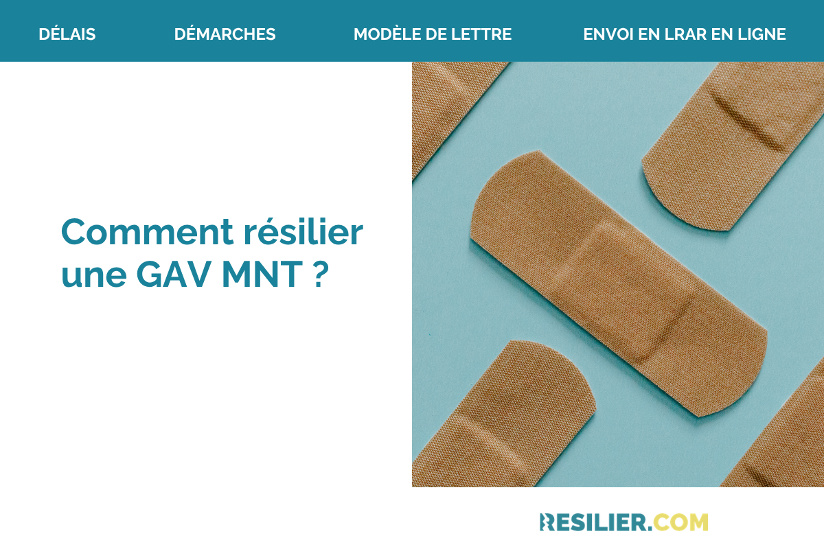 resilier une gav mnt