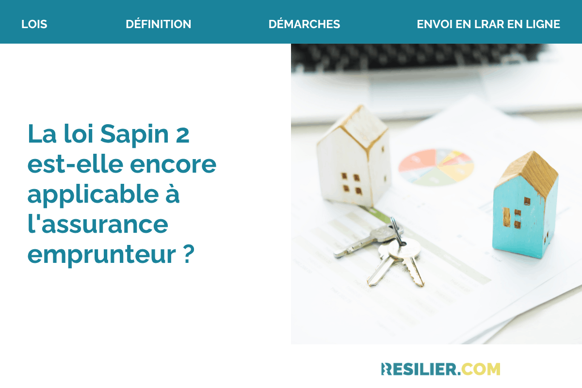 loi Sapin 2 assurance emprunteur