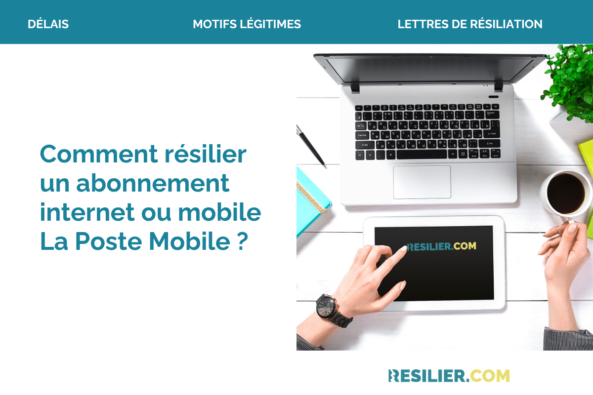 résilier La Poste Mobile forfait et box
