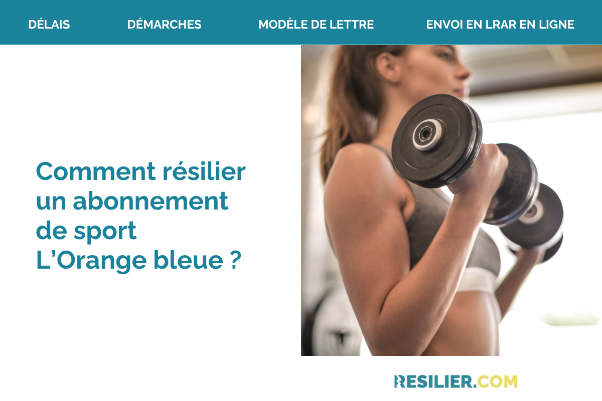 resilier abonnement orange bleue