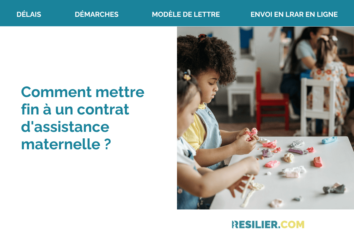 comment resilier assistante maternelle