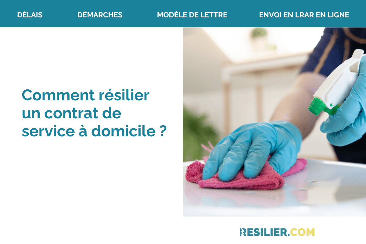 resilier contrat services a domicile