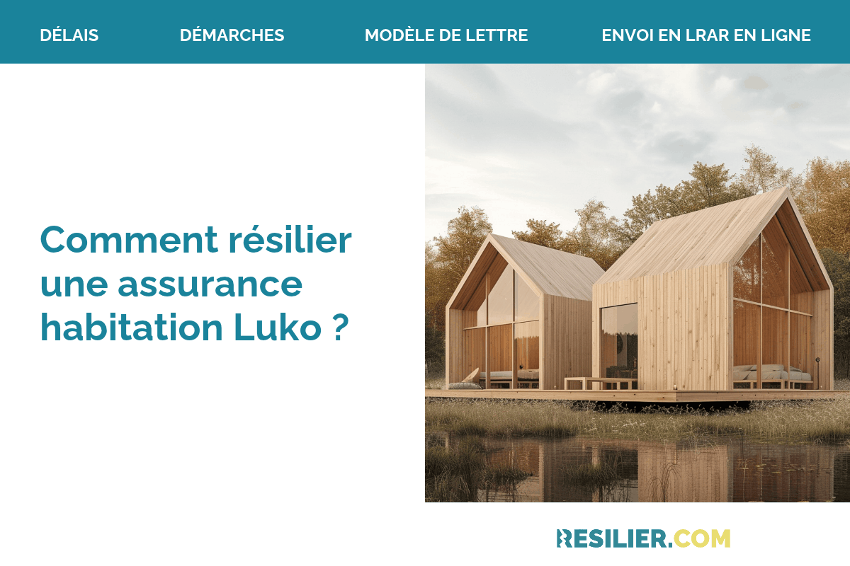 résilier assurance habitation luko by allianz direct