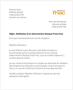 la lettre pour resilier un abonnement kisoque presse fnac