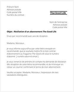 la lettre pour resilier un abonnement the good life
