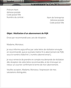 La résiliation d'un abonnement de PQR