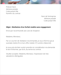 la lettre de résiliation d'un forfait mobile sans engagement